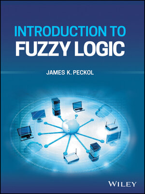 cover image of Introduction to Fuzzy Logic